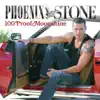 Phoenix Stone - 100 Proof Moonshine - Single